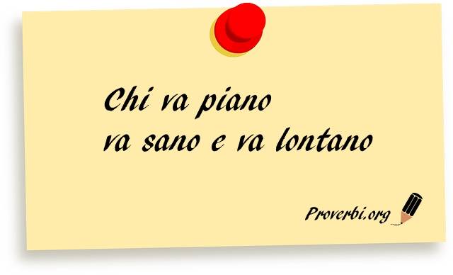 chi-va-piano-va-sano-e-va-lontano.jpg