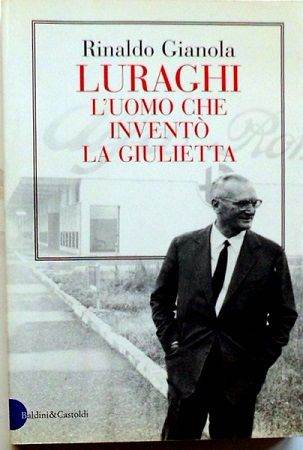 luraghi-uomo-invento-giulietta-5caa2f91-3924-487d-a559-8b7c3505a750.JPG
